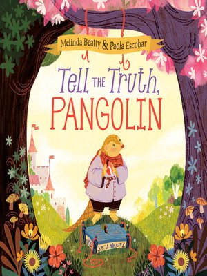 cover image of Tell the Truth, Pangolin